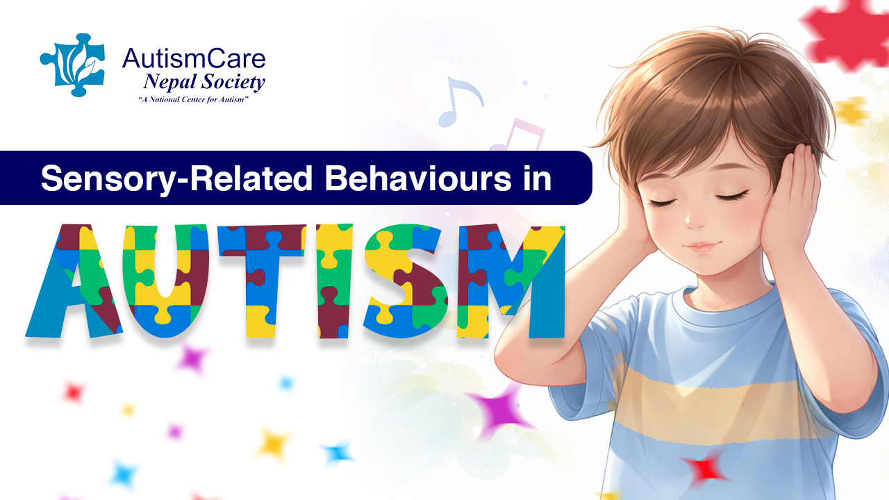 Sensory-Related Behaviours in Autism